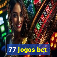 77 jogos bet